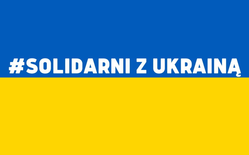 Ukraina – jesteśmy z Wami!!!
